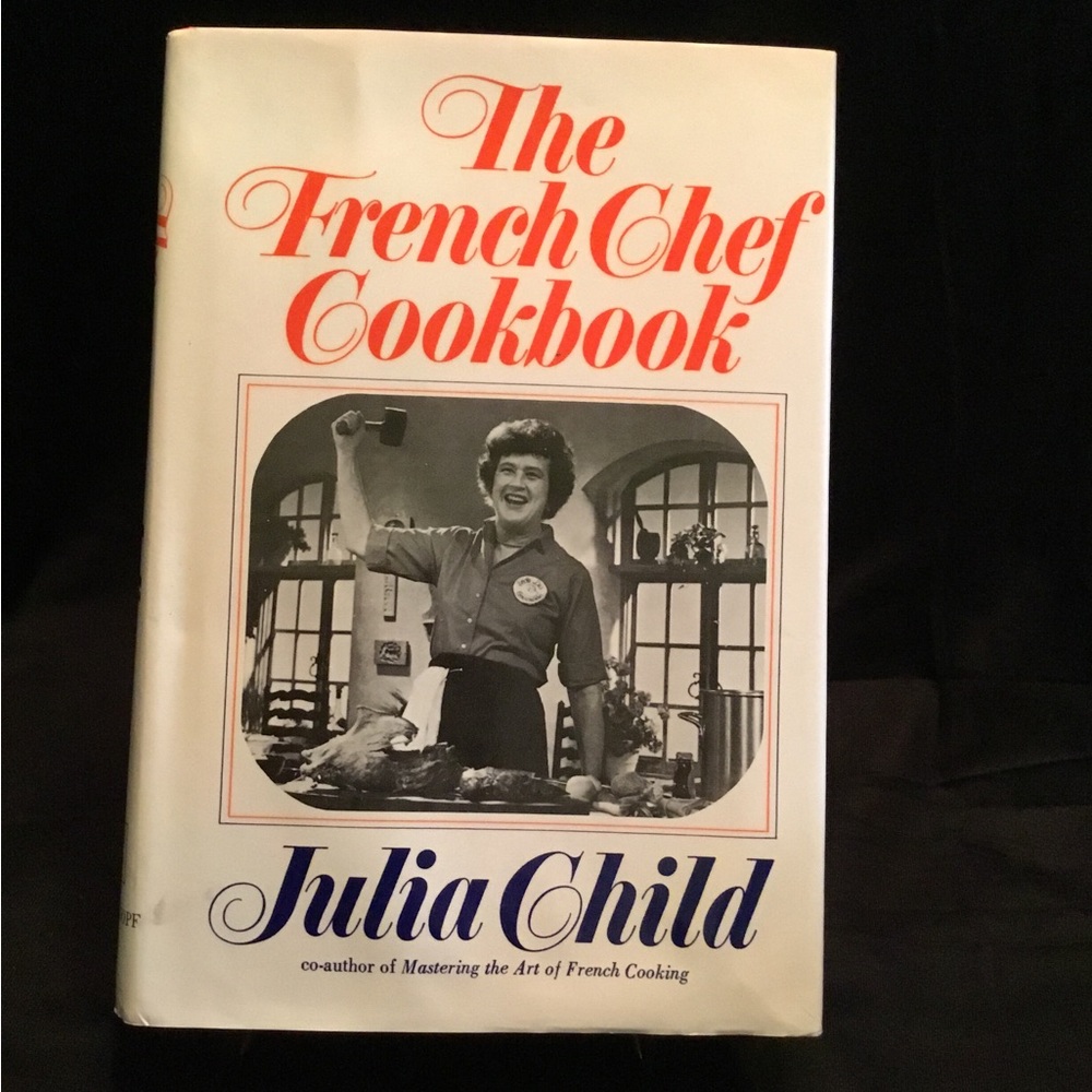 The French Chef Cookbook, 1992 16th printing
